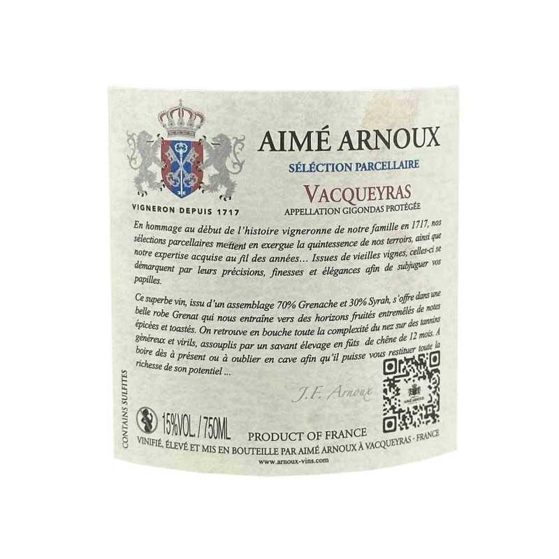 Vin Rouge Rhône -Vacqueyras - Sélection Parcellaire-Aimé Arnoux 75cl